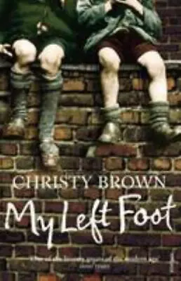 My Left Foot Christy Brown Paperback Used - Very Good • $8.39
