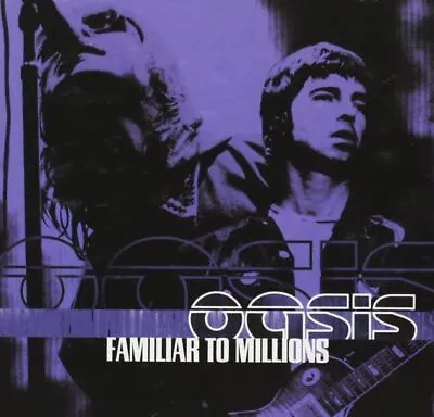 Oasis - Familiar To Millions (CD) - PRE-OWNED • £3.39