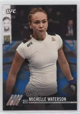 2017 Topps UFC Knockout Blue /99 Michelle Waterson #31 • $8.59