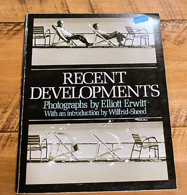 Recent Developments Elliott Erwitt Wilfrid Sheed  1st Edition 1978 SC • $16.95