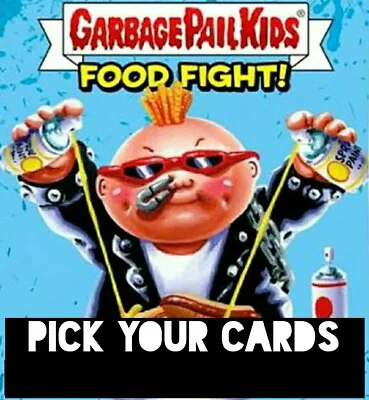 2021 Garbage Pail Kids Food Fight - Base Set - Pick Your Card -Complete Your Set • $2.58