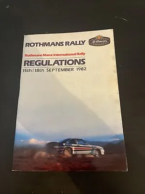 Rothmans Manx International Rally 15-18 September 1982 Regulations Booklet +++ • £29.99