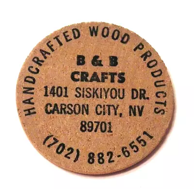 Vintage Wooden Nickel B&B Crafts Wood Products Token Carson City NV CC Coin • $9.97