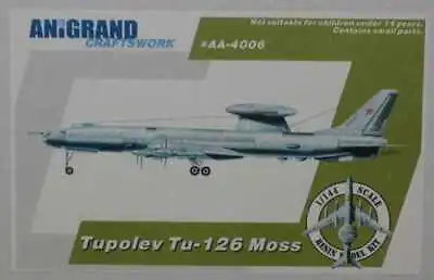 Anigrand Models 1/144 TUPOLEV Tu-126 MOSS Soviet AWACS Aircraft • $150.71
