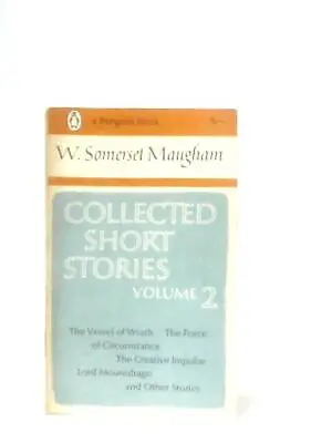 Collected Short Stories Volume 2 (W. Somerset Maugham - 1966) (ID:00557) • £6.99