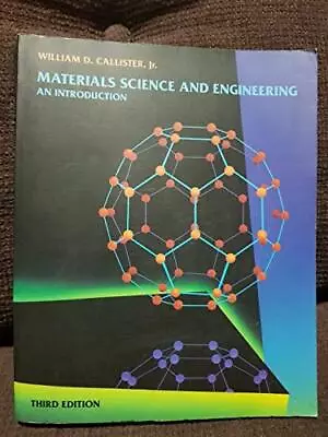 Materials Science And Engineering: An Intro... By Callister Jr. Willi Paperback • £23.99