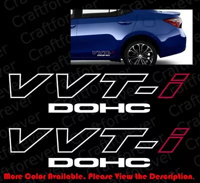 2 Pieces X VVT-i VVTI DOHC JDM Vinyl Car Window Die Cut Decal For 86 Camry TY004 • $6.50