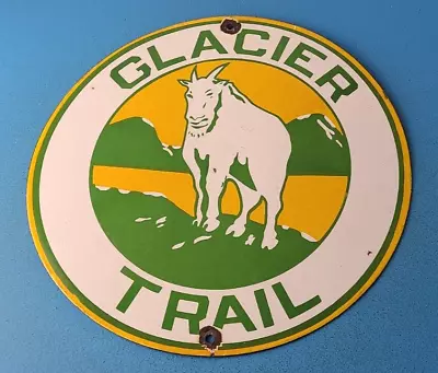 Vintage Glacier Trail Sign - National Park Hiking Marker Gas Pump Porcelain Sign • $143.47