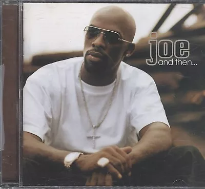 JOE - & Then CD • $7.95