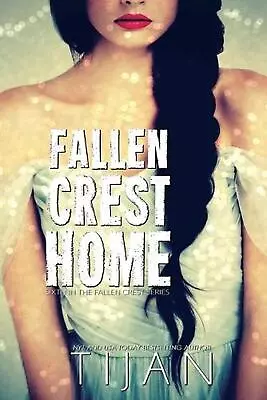 Fallen Crest Home By Tijan (English) Paperback Book • $23.45