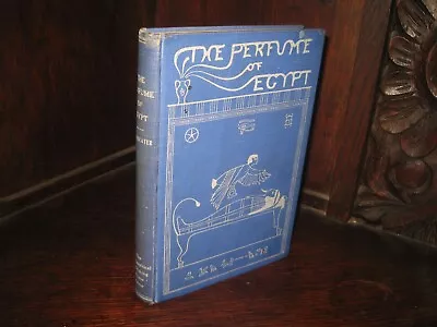 The Perfume Of Egypt - C. W. Leadbeater 1936 OCCULT MYSTIC NOVEL TYPE STORIES • £100