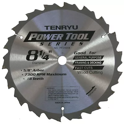 Tenryu PT-21018 8-1/4-Inch C-3 18T Carbide Tipped Saw Blade • $28.25