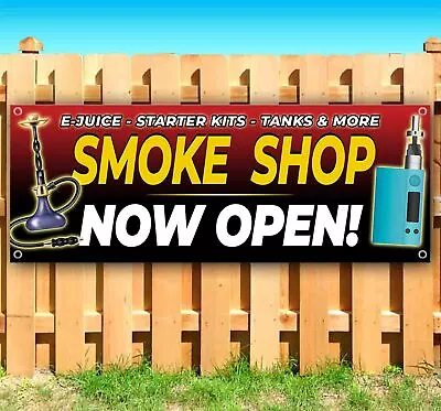 SMOKE SHOP NOW OPEN Banner Advertising Vinyl Flag Sign Many Sizes VAPE TOBACCO • $23.39