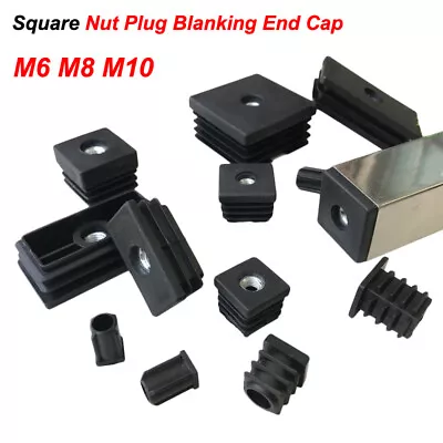 Square Nut Plug Blanking End Cap M6 M8 M10 Tube Inserts Furniture Feet Nut Plug • $1.42