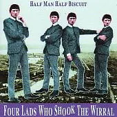 Half Man Half Biscuit : Four Lads Who Shook The Wirral CD (1998) Amazing Value • £11.10