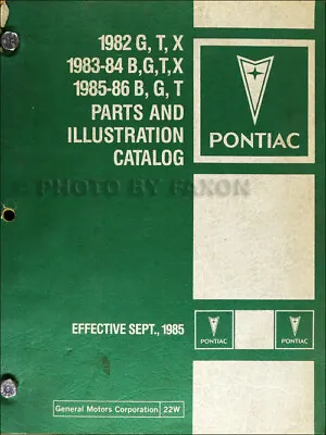 $79 • Buy 1984-1985-1986 Pontiac Parts Book Bonneville Grand Prix Parisienne Part Catalog