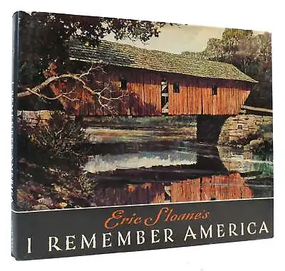 $115.95 • Buy Eric Sloane ERIC SLOANE'S I REMEMBER AMERICA [Bicentennial Edition] 1st Edition