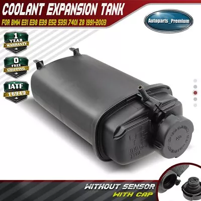 Coolant Expansion Tank W/ Cap For BMW E31 E38 E39 E52 540i 740i 850i 17111741167 • $32.39