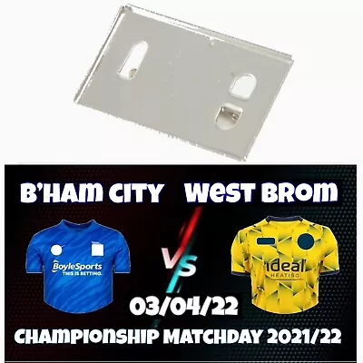 West Bromwich Albion Matchbadge - Birmingham City V West Brom Badge 03/04/22 • £3.50