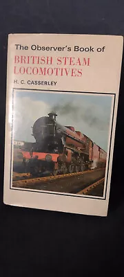 The Observers Book Of British Steam Locomotives. No23 1977 • £4.95