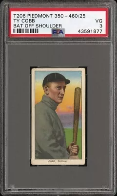 1909-1911 T206 Ty Cobb PIEDMONT 350-460/25 BAT OFF SHOULDER Centered VG PSA 3 • $8999.99