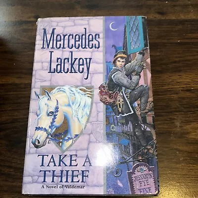 Take A Thief By Mercedes Lackey 2001 DAW Books Collectors No. 1199 HC/DJ B9 • $5.84