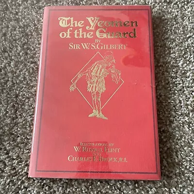 The Yeomen Of The Guard By Sir W.S. Gilbert. Hardcover 1979 • $7