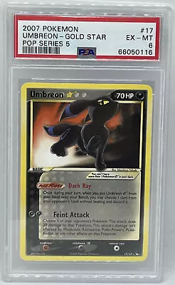 $3999.99 • Buy Pokémon TCG - Umbreon 17/17 PSA 6 - POP Series 5 - GOLD STAR Ultra Rare [EX-MT]