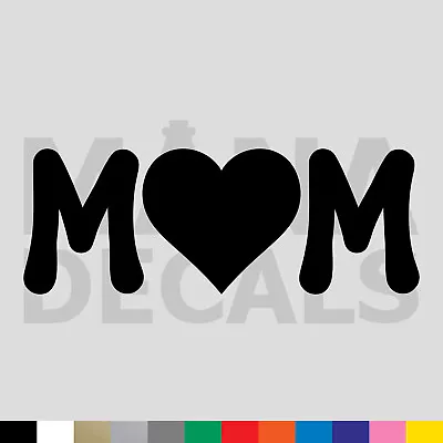 Mom Heart Vinyl Die Cut Decal Sticker - Love Mother Parent • $2.49