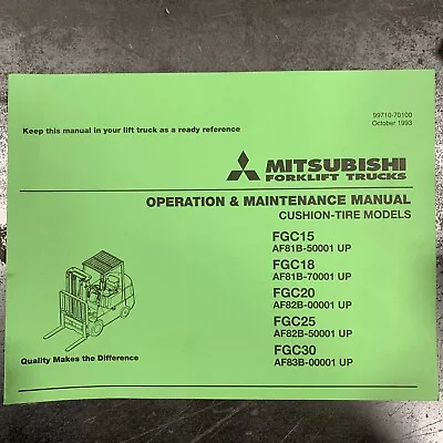 Mitsubishi Forklift Operation And Maintenance Manual Cushion Tire Models 1993  • $199.95