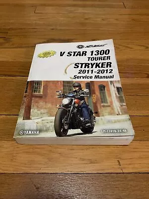 $59.50 • Buy 11-12 Yamaha V Star 1300 Tourer / Stryker Factory Service Manual LIT-11616-24-48