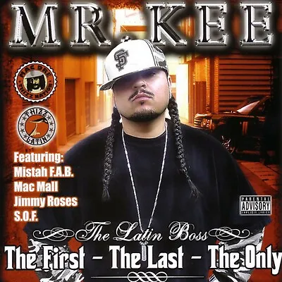 Mr. Kee - The Latin Boss: The First The Last The Only • $5.99