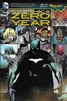 DC Comics: Zero Year (DC Comics Hardcover) • $10