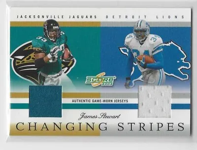 2003 Score Changing Stripes Dual Jersey #CS6 JAMES STEWART Jaguars Lions /250 • $4.95