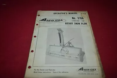 New Idea 516A Snow Blower Operator's Manual MFPA • $18.99