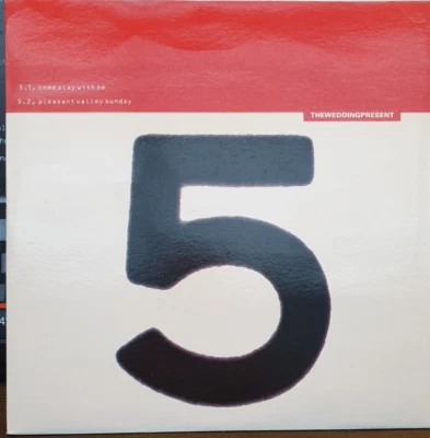 £7 • Buy The Wedding Present - Come Play With Me Hit Parade 5 1992 7  RCA PB45313