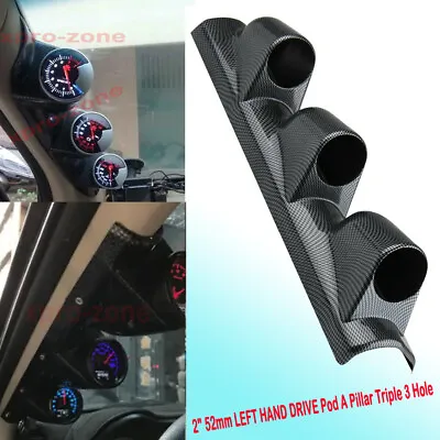 $18.59 • Buy 2  52mm LEFT HAND DRIVE Pod A Pillar Triple 3 Hole Mount Gauge Holder Carbon