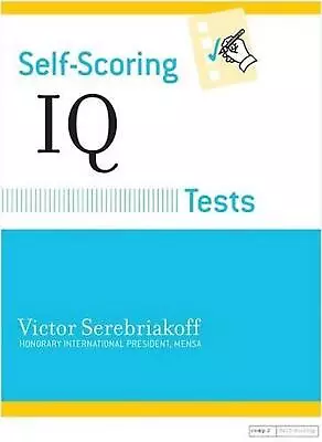 Self-Scoring IQ Tests By Victor Serebriakoff (English) Paperback Book • $10.24