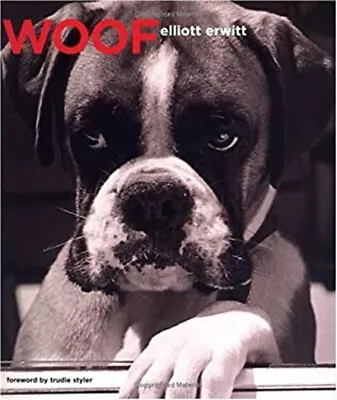 Woof Hardcover Elliott Erwitt • $8