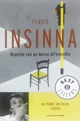 Neanche Con Un Morso All'orecchio By Insinna Flavio Book The Fast Free Shipping • $7.86