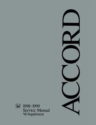 1998 1999 Honda Accord V6 Engine Shop Service Manual Book Supplement Guide OEM • $75.98