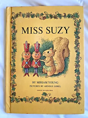 MISS SUZY Book By Young & Lobel 1964 HB Parents Magazine Press Hardcover • $20