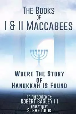 The Books Of I & Ii Maccabees - Where The Story Of Hanukkah Is Found • $12.55