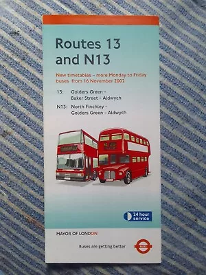 London Bus Timetable Leaflet Routes 13 And N13 • £2