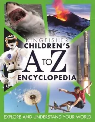 Childrens A To Z Encyclopedia (Kingfisher Encyclopedias) - Hardcover - GOOD • $7.65