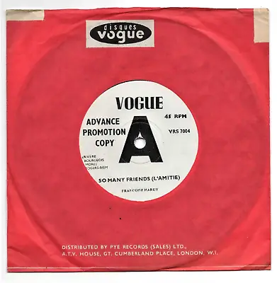 £49.99 • Buy FRANCOISE HARDY - SO MANY FRIENDS  7  NM VINYL Rare Original UK Vogue Promo Demo