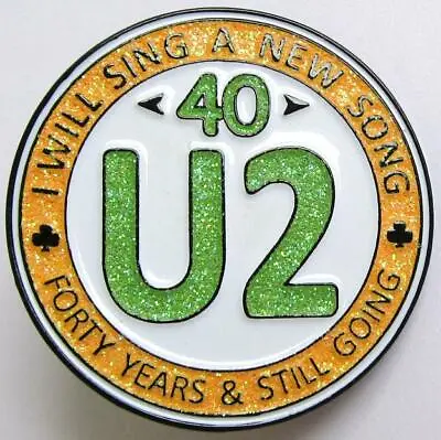 U2 METAL PIN 40th Anniversary Sing A New Song Bono The Edge Rare Last Ones • $5.99