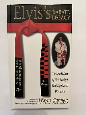 $58.58 • Buy SIGNED: Wayne Carman- Elvis's Karate Legacy  (1998 HC/1st Printing)