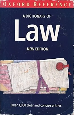 A Dictionary Of Law (Oxford Paperback Reference) Paperback Book The Cheap Fast • £3.49