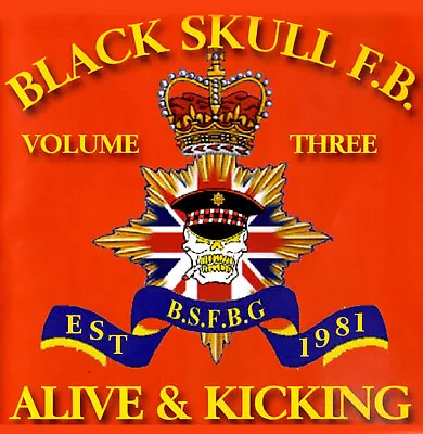 £8 • Buy **BLACK SKULL FLUTE BAND**  Volume 3   - ALIVE & KICKING -   LOYALIST/ORANGE/CD 